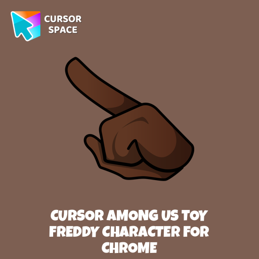 Cursor Among Us Toy Freddy Character For Chrome